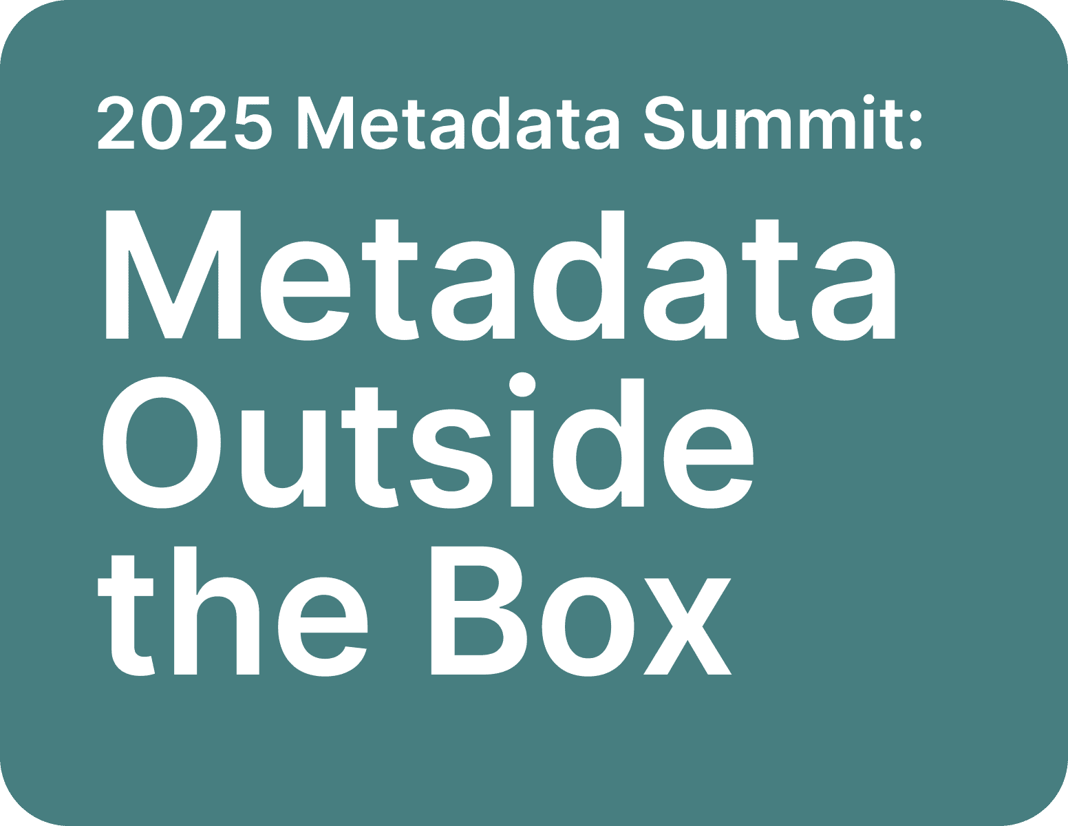 2025 Metadata Outside The Box